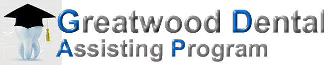 Greatwood Dental Assistant Program